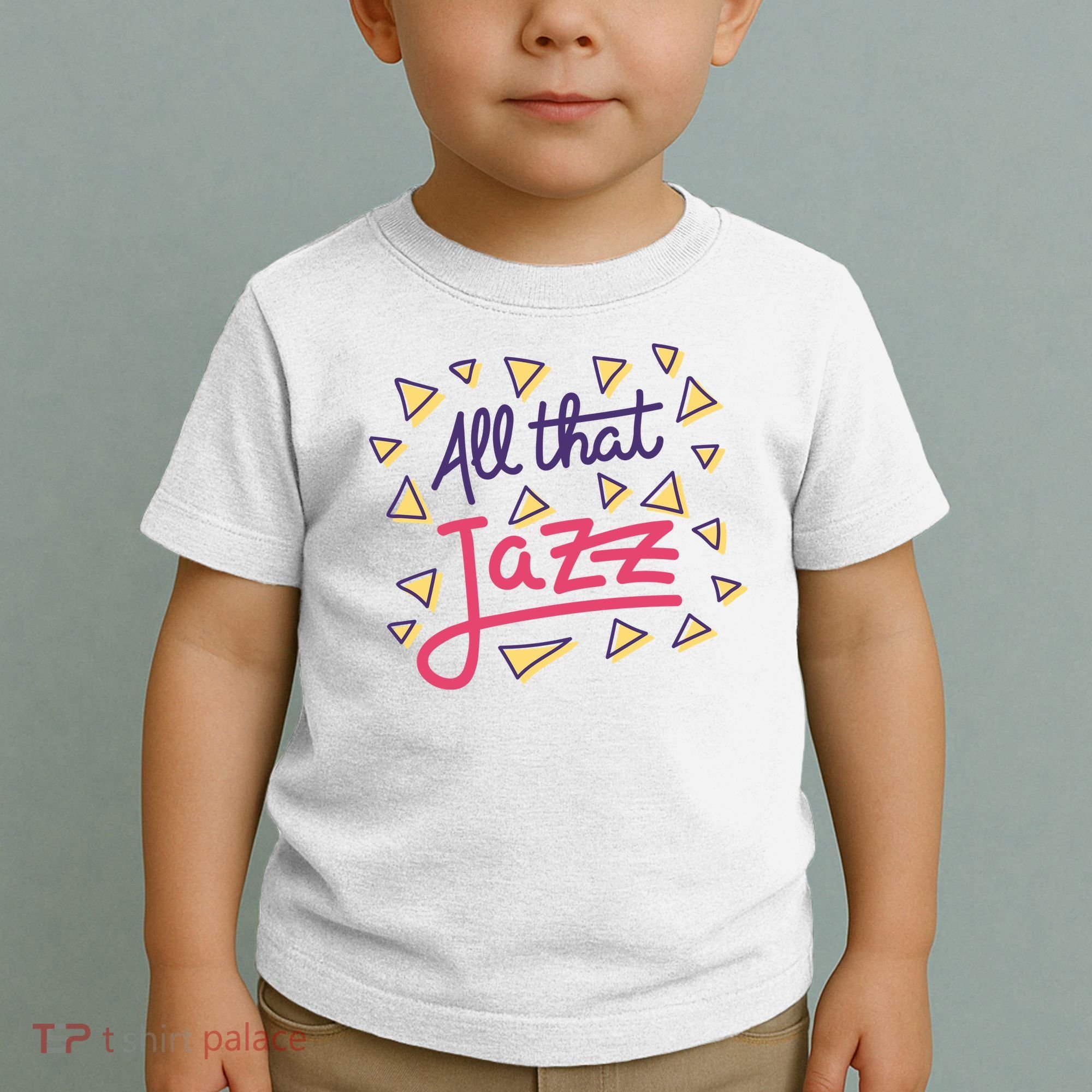 All That Jazz Toddler T-Shirt