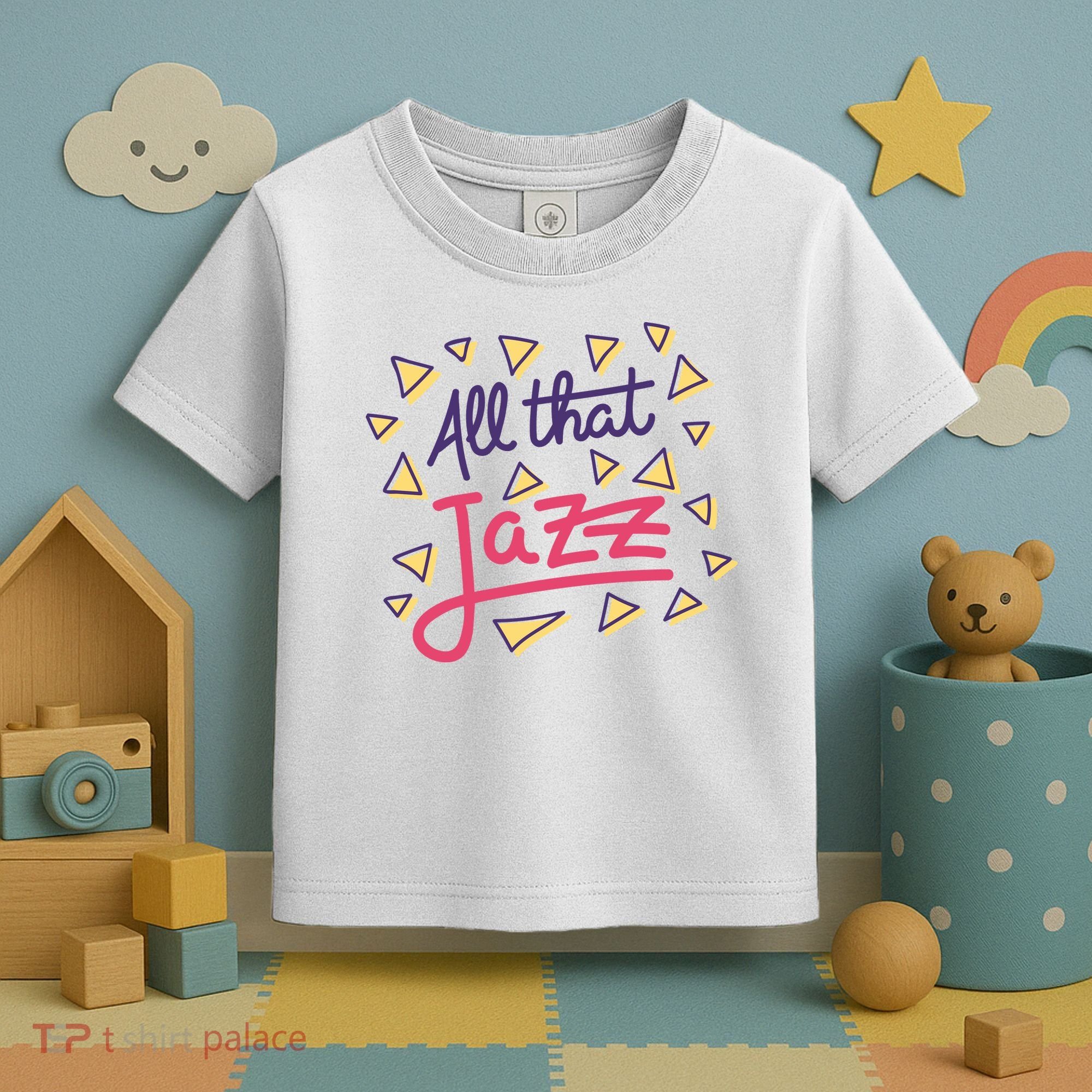 All That Jazz Toddler T-Shirt