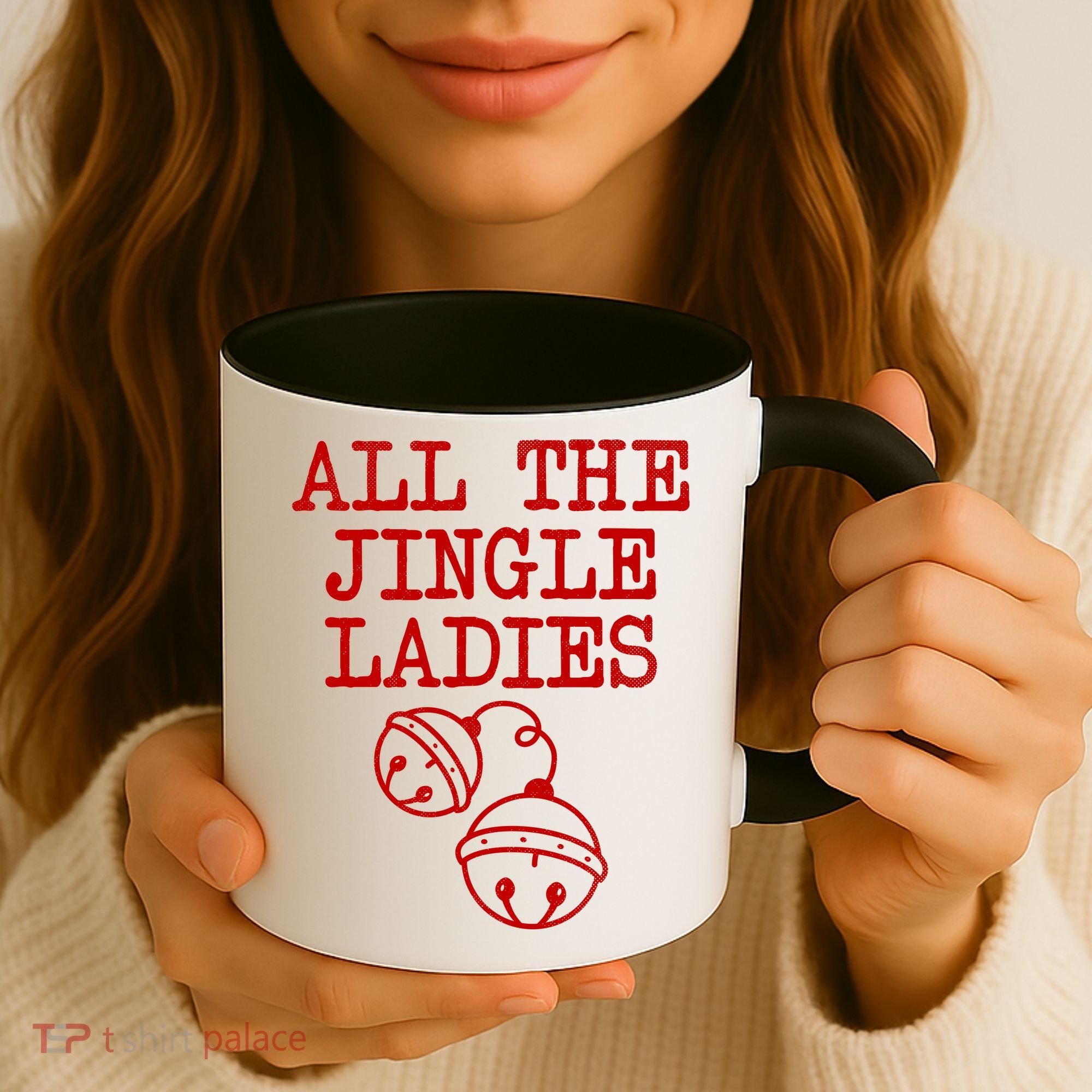 All The Jingle Ladies Funny Christmas Coffee Mug
