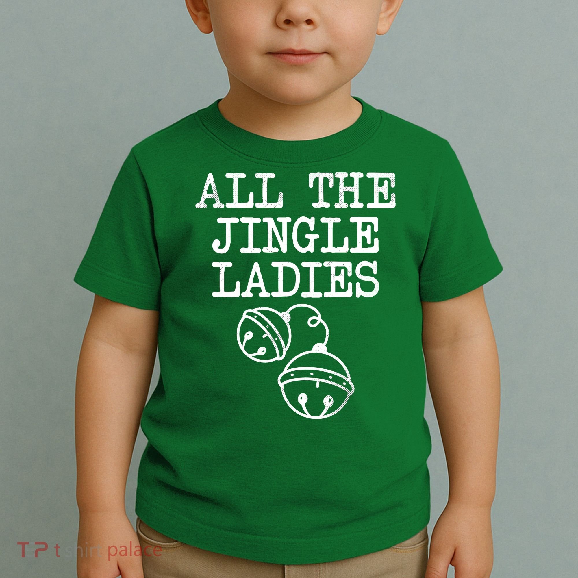 All The Jingle Ladies Funny Christmas Toddler T-Shirt