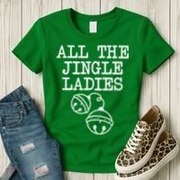 All The Jingle Ladies Funny Christmas Women's T-Shirt thumb 3