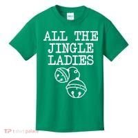 All The Jingle Ladies Funny Christmas Kids T-Shirt thumb 0