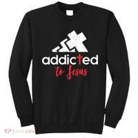 Addicted To Jesus Christian Faith God Sweatshirt thumb 0