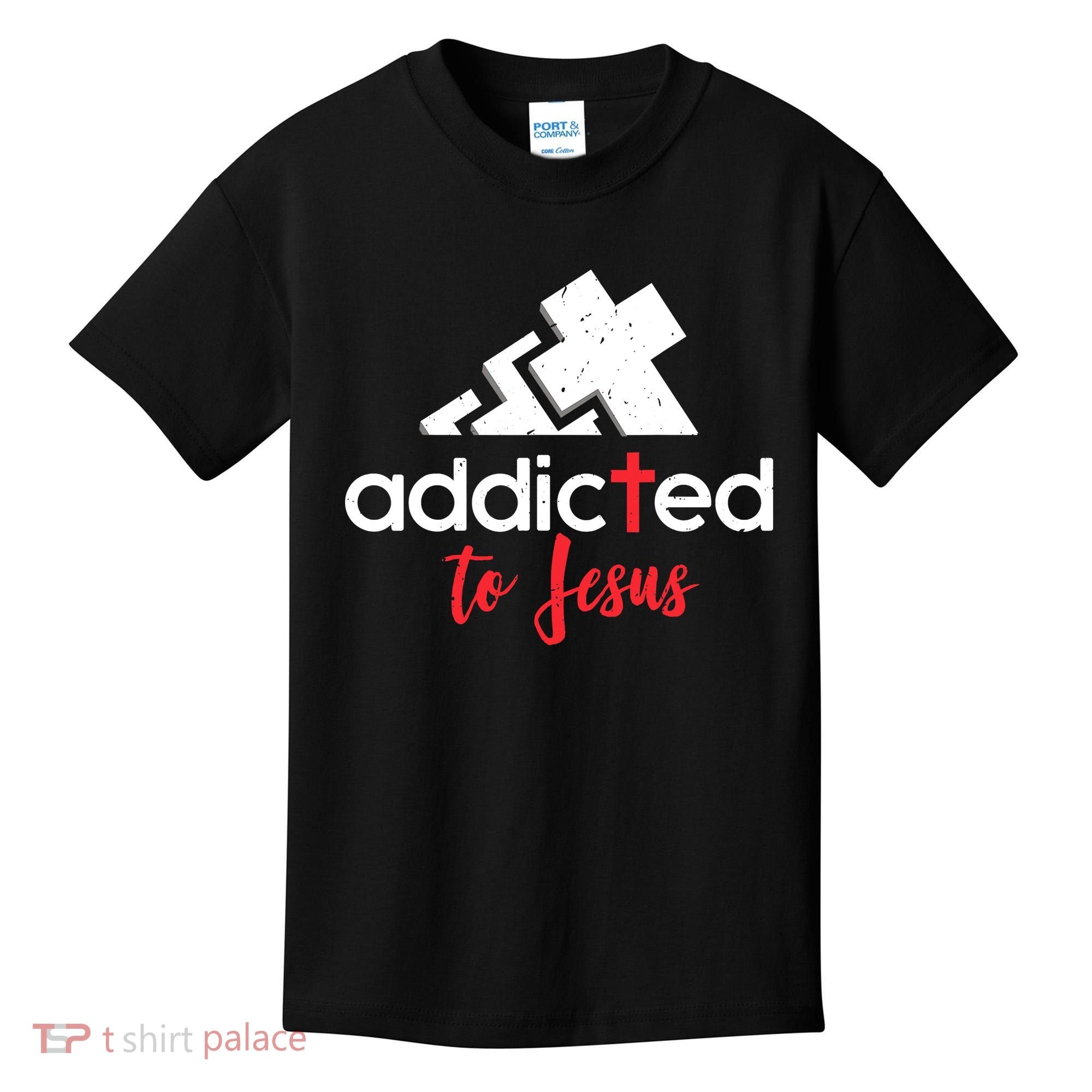 Addicted To Jesus Christian Faith God Kids T-Shirt