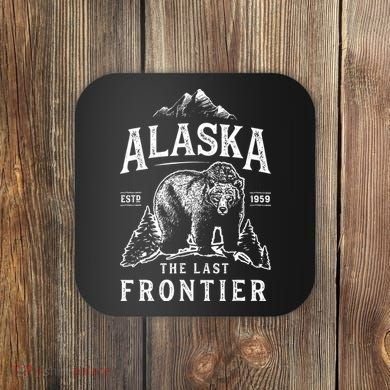 Alaska The Last Frontier Bear Home Coaster