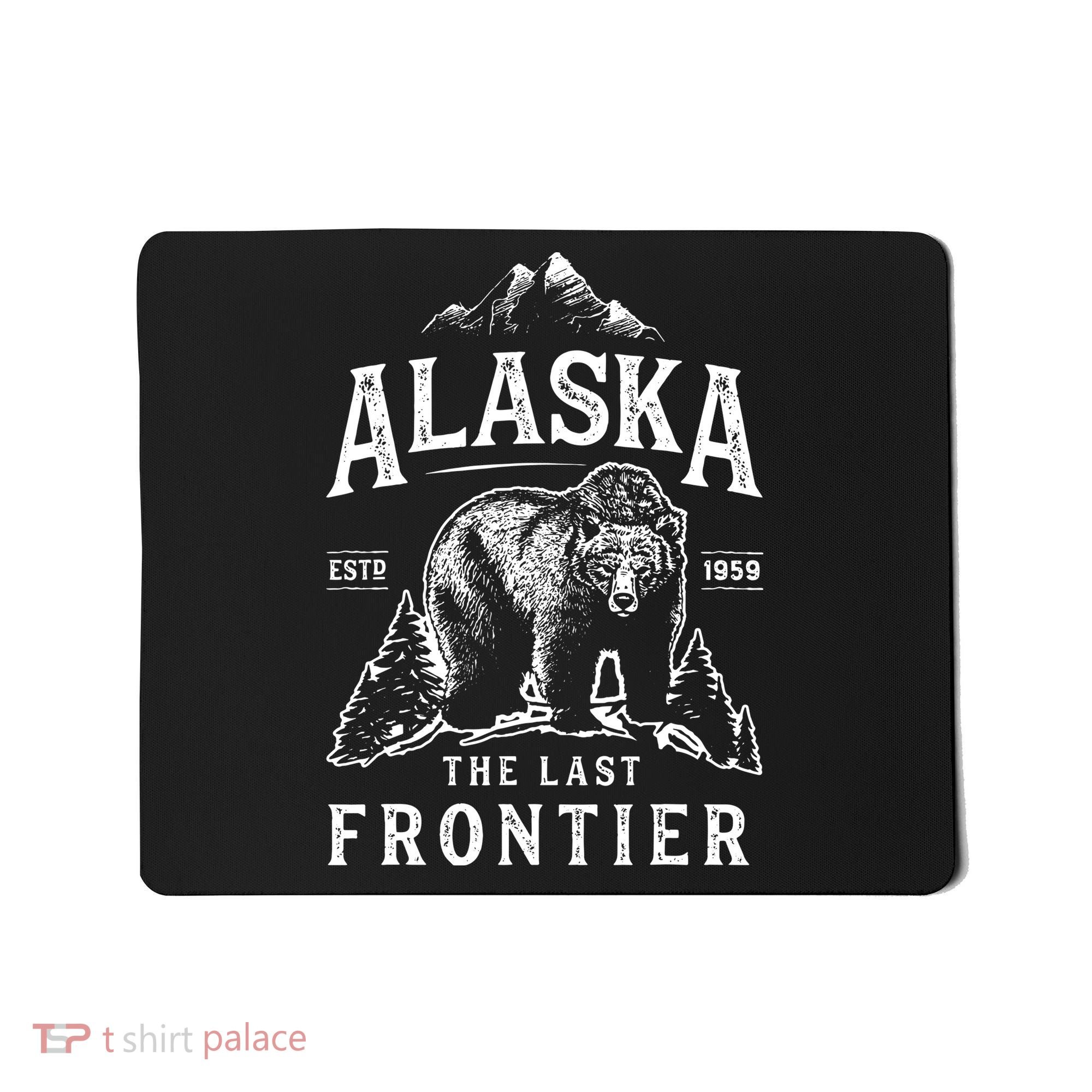 Alaska The Last Frontier Bear Home Mousepad