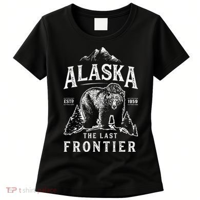 Alaska The Last Frontier Bear Home Women's T-Shirt