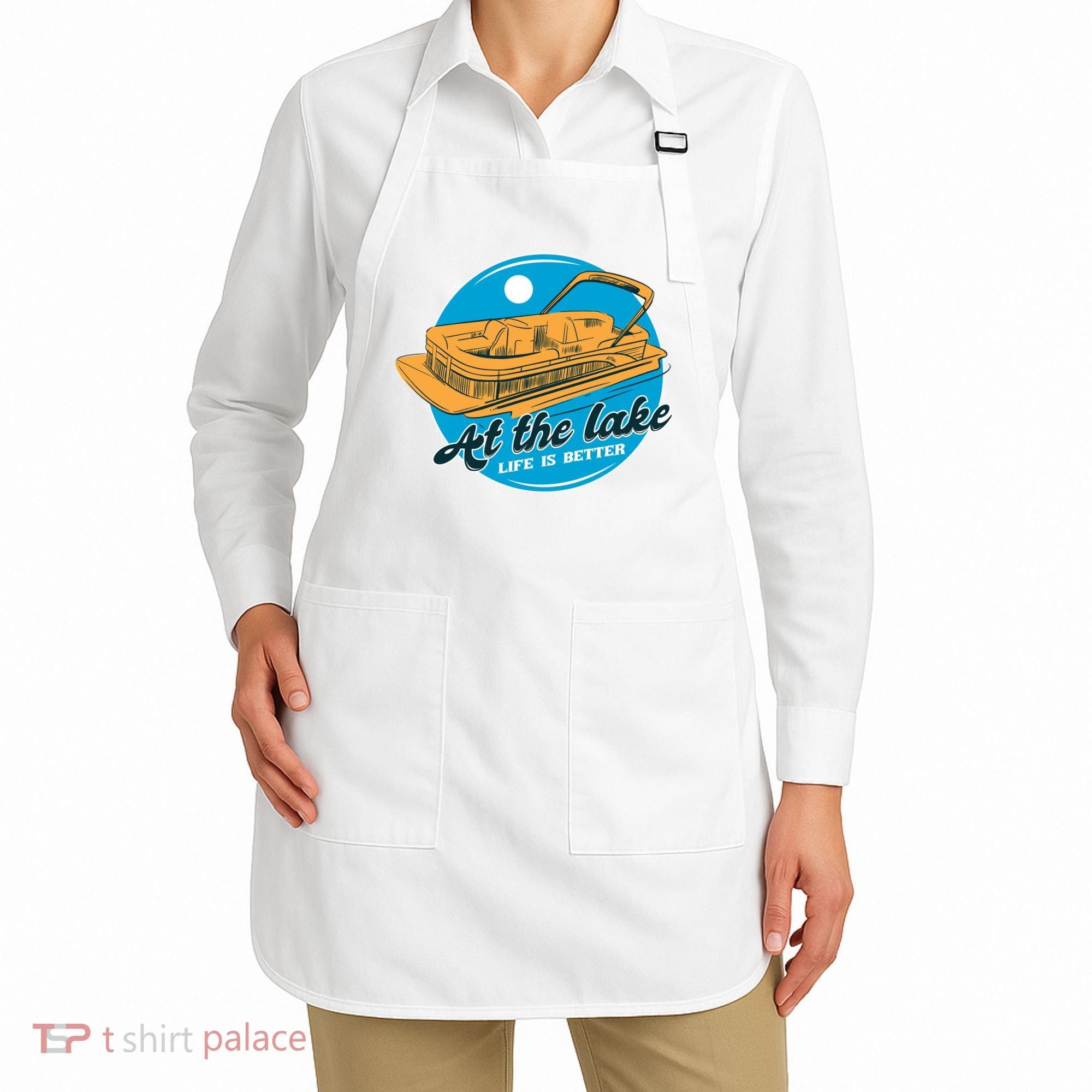At The Lake Life Is Better Pontoon Apron
