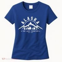 Alaska The Last Frontier Est 1959 Mountains Nature Gift Women's T-Shirt thumb 0