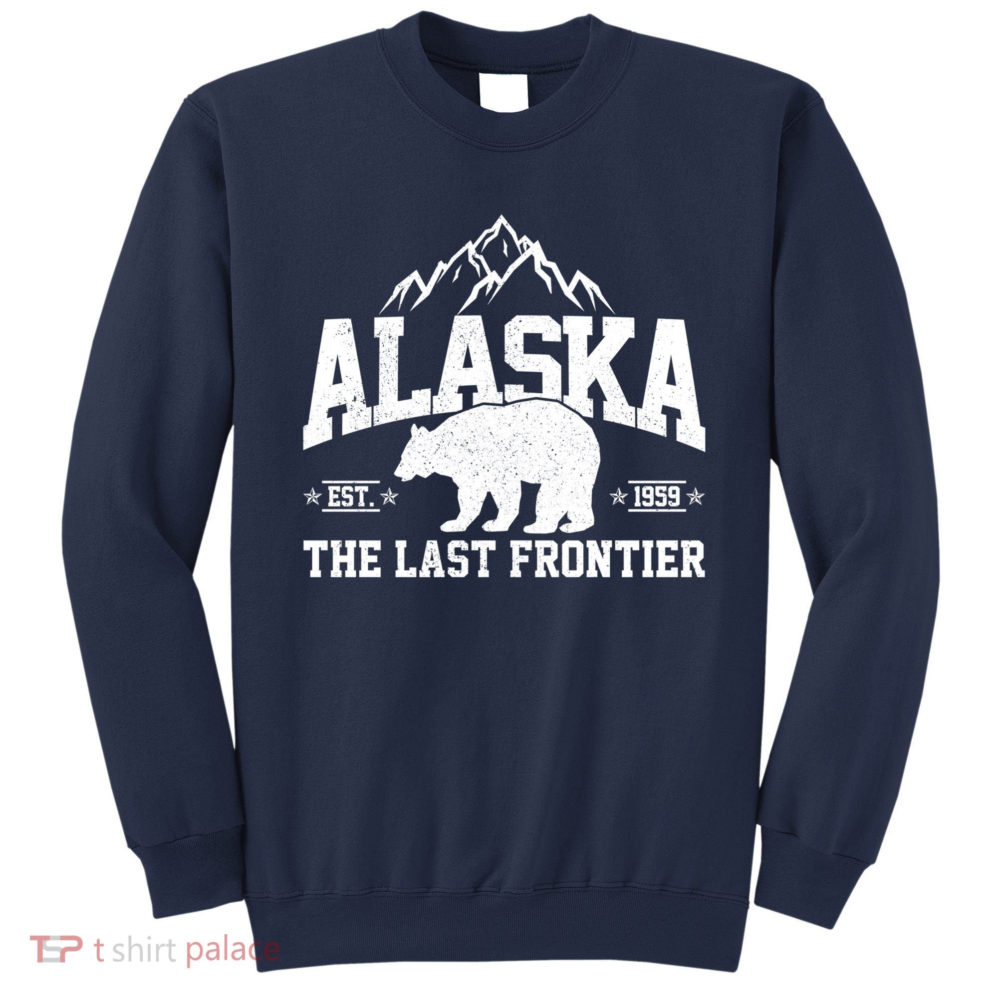 Alaska The Last Frontier EST 1959 Grizzly Bear Mountains Sweatshirt