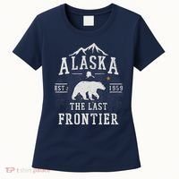 Alaska The Last Frontier Adventure Alaskan Home Gift Women's T-Shirt thumb 0
