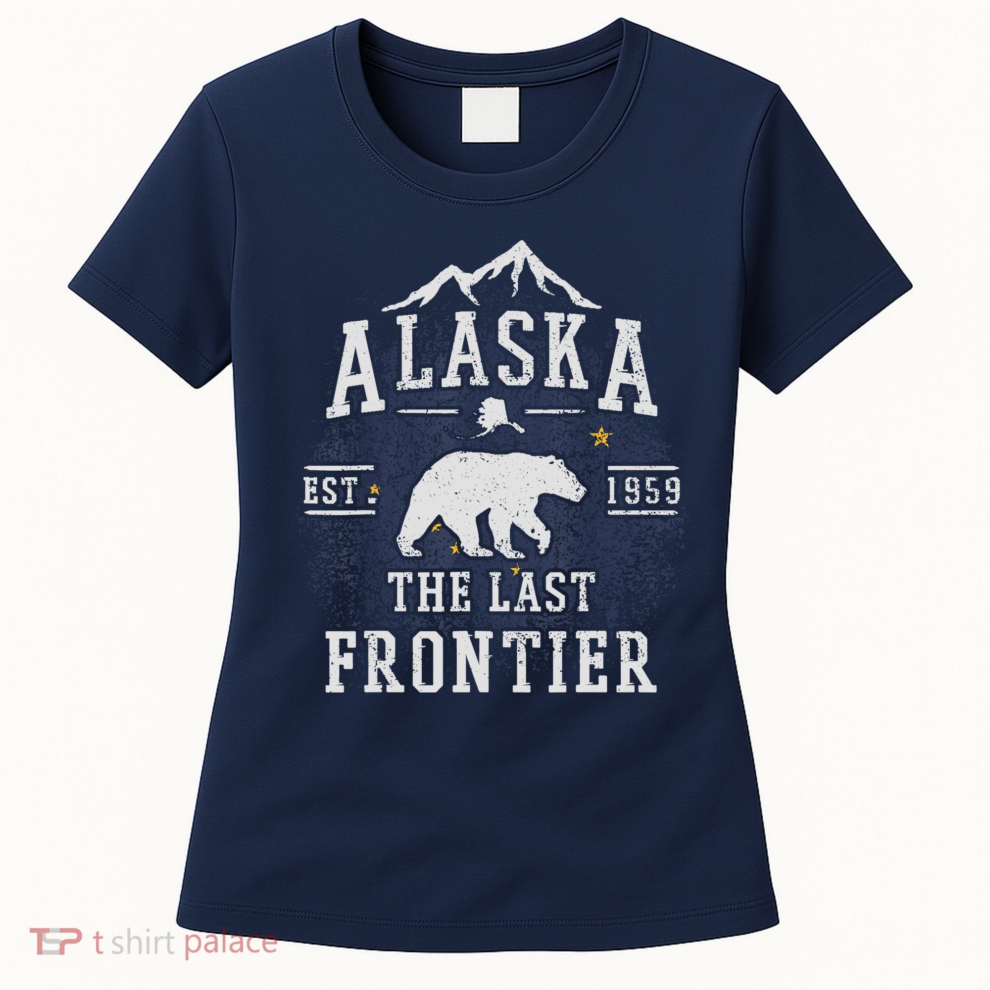Alaska The Last Frontier Adventure Alaskan Home Gift Women's T-Shirt