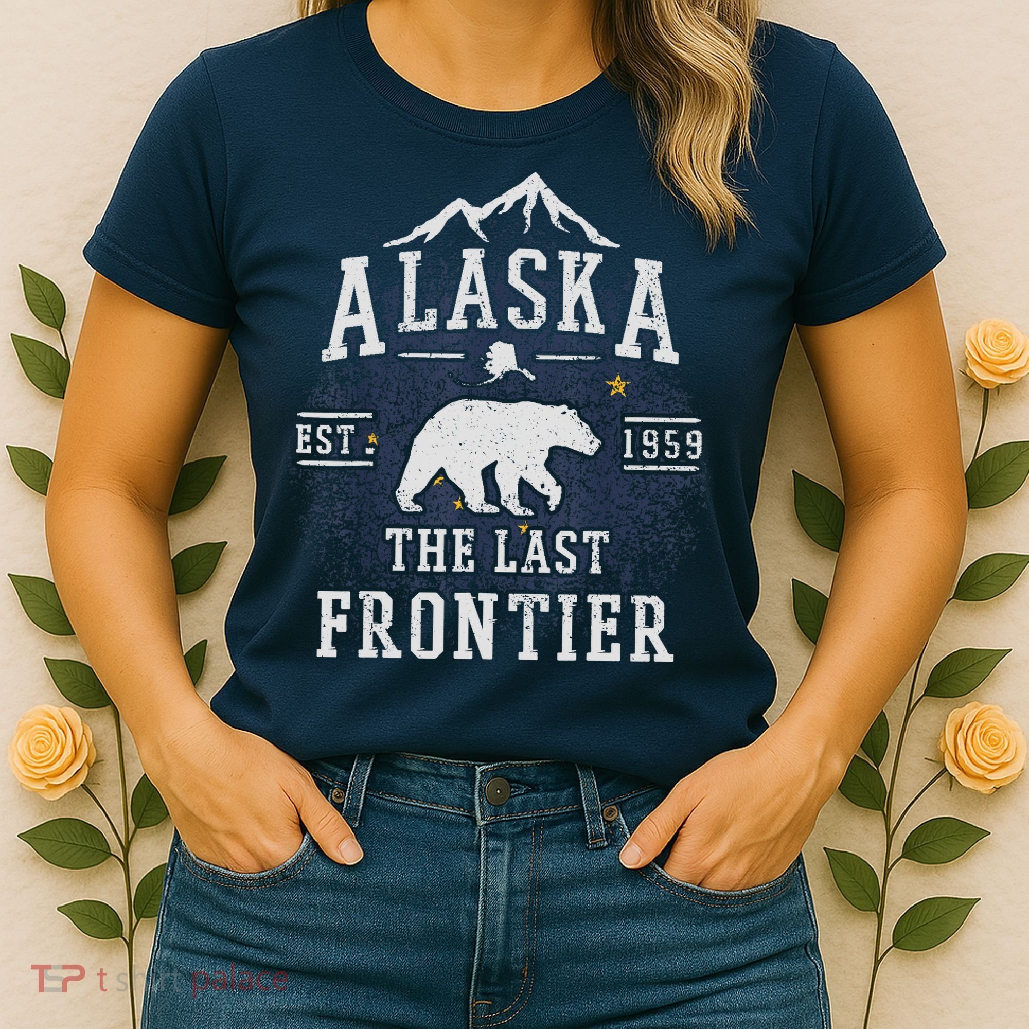 Alaska The Last Frontier Adventure Alaskan Home Gift Women's T-Shirt