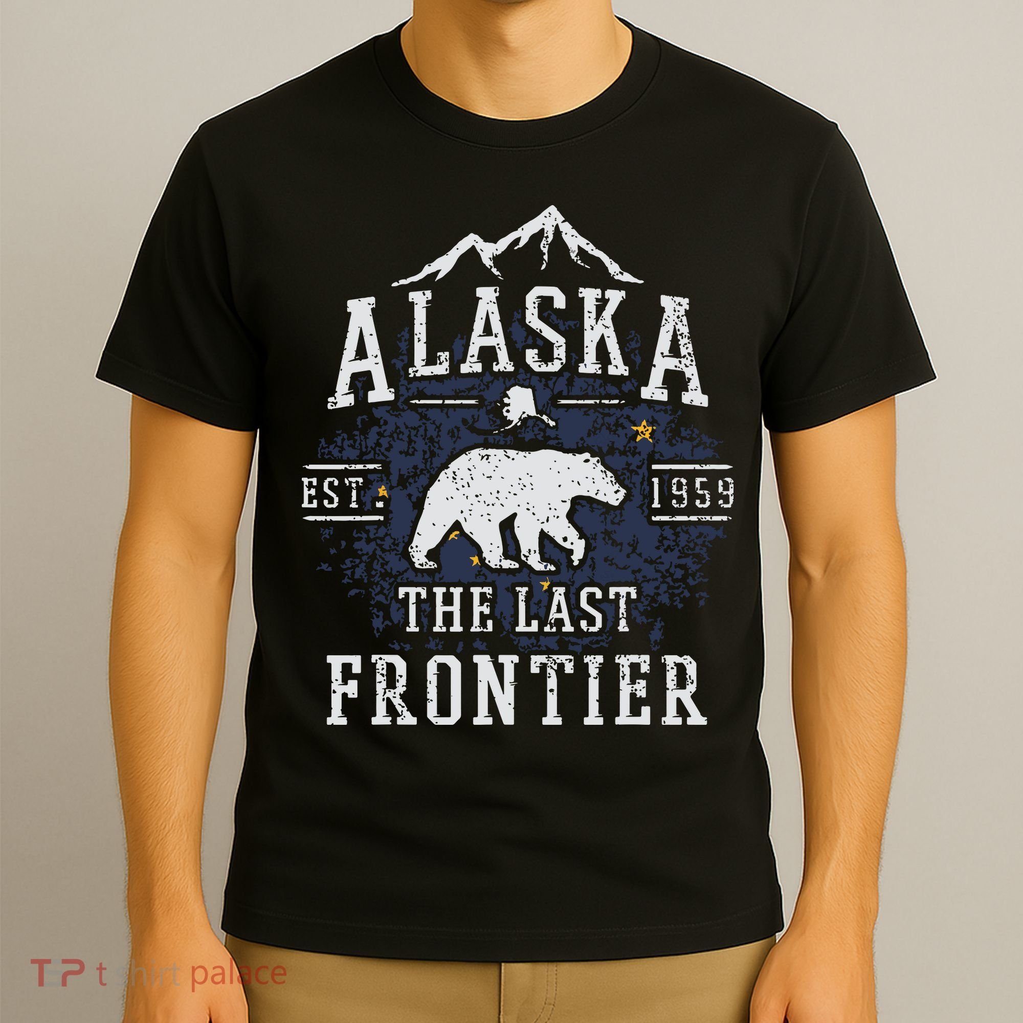 Alaska The Last Frontier Shirts Adventure Alaskan Home Gift T-Shirt