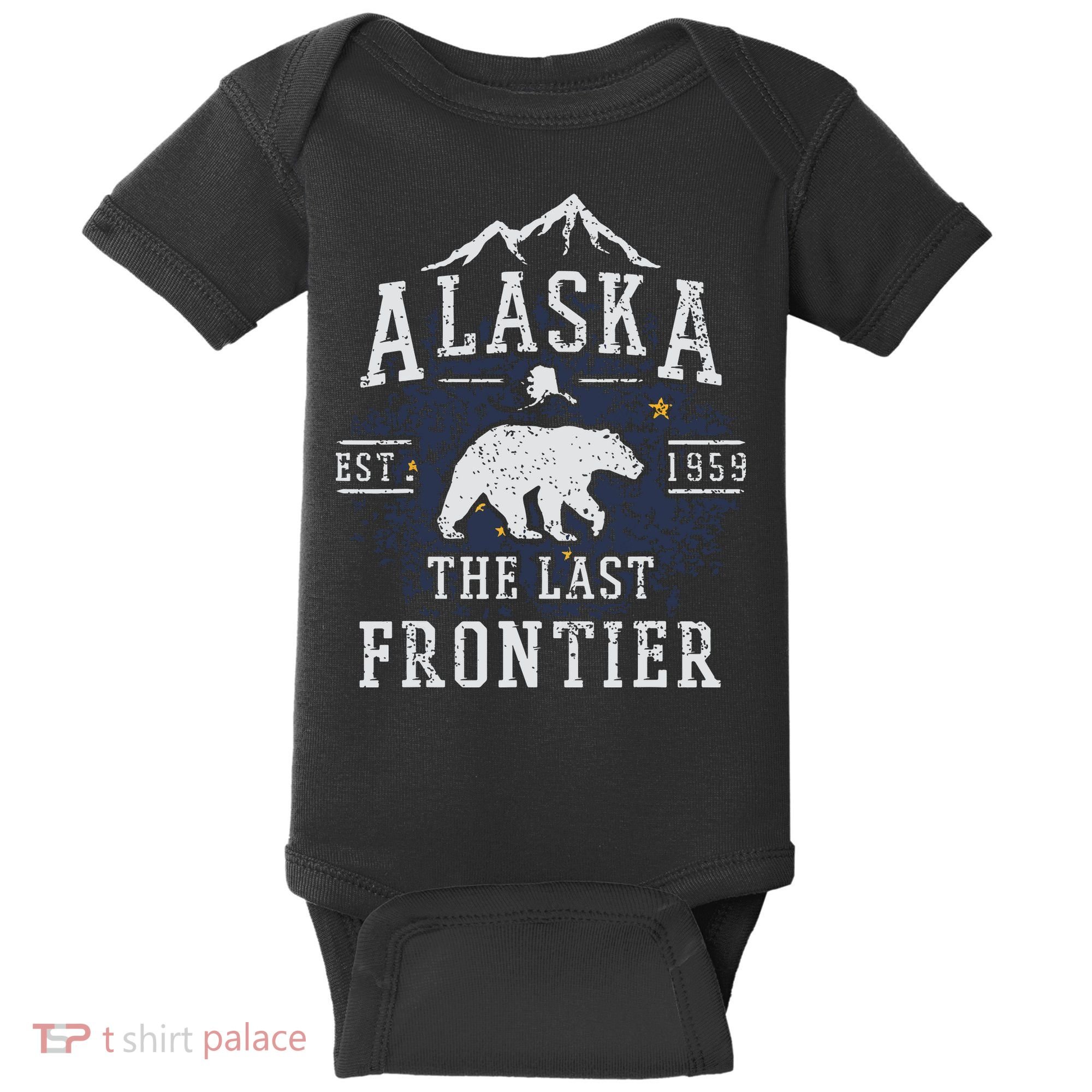 Alaska The Last Frontier Shirts Adventure Alaskan Home Gift Baby Bodysuit