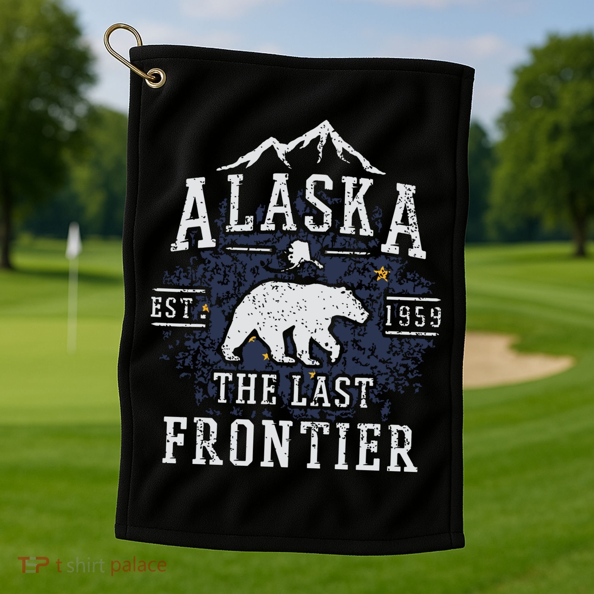 Alaska The Last Frontier Shirts Adventure Alaskan Home Gift Golf Towel