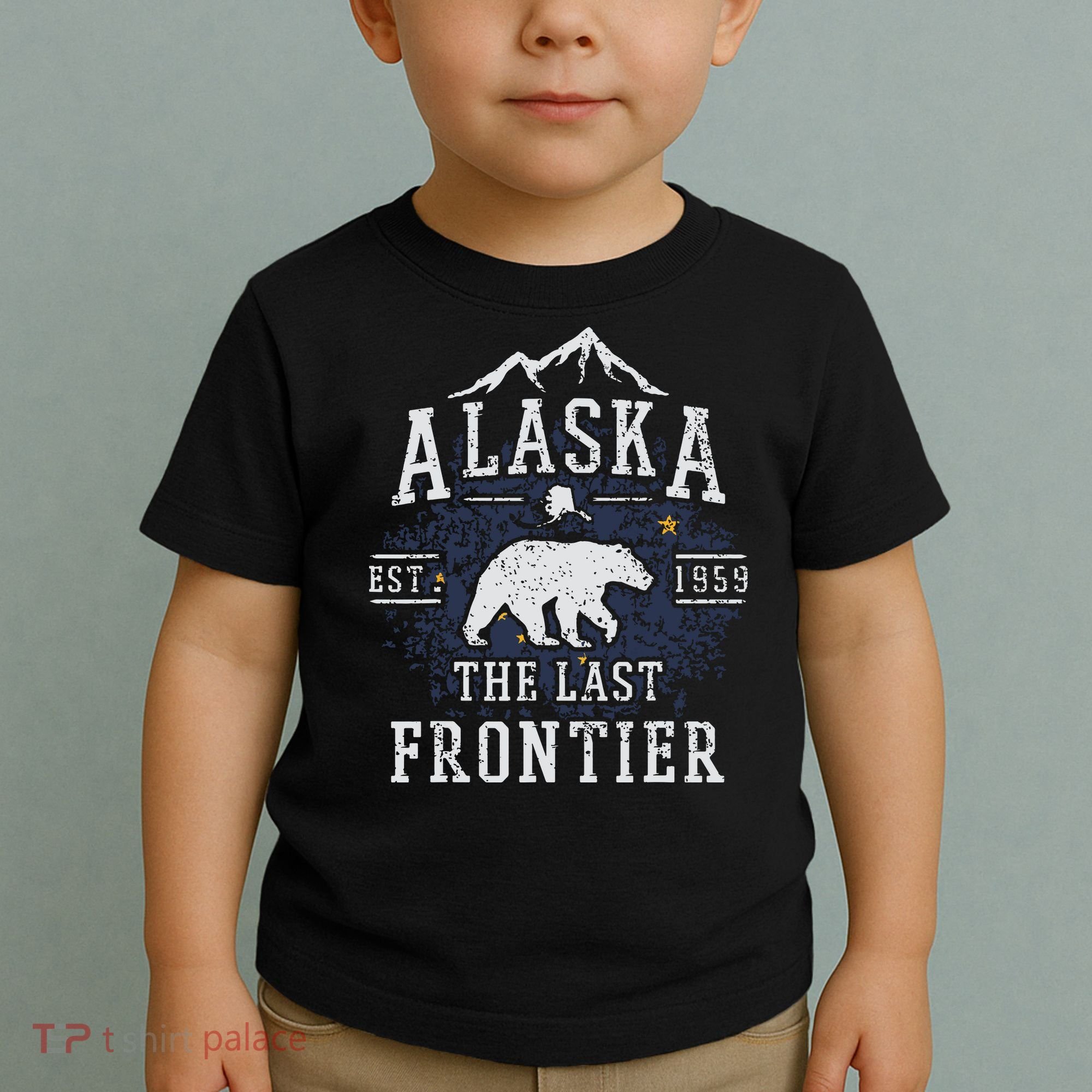 Alaska The Last Frontier Shirts Adventure Alaskan Home Gift Toddler T-Shirt