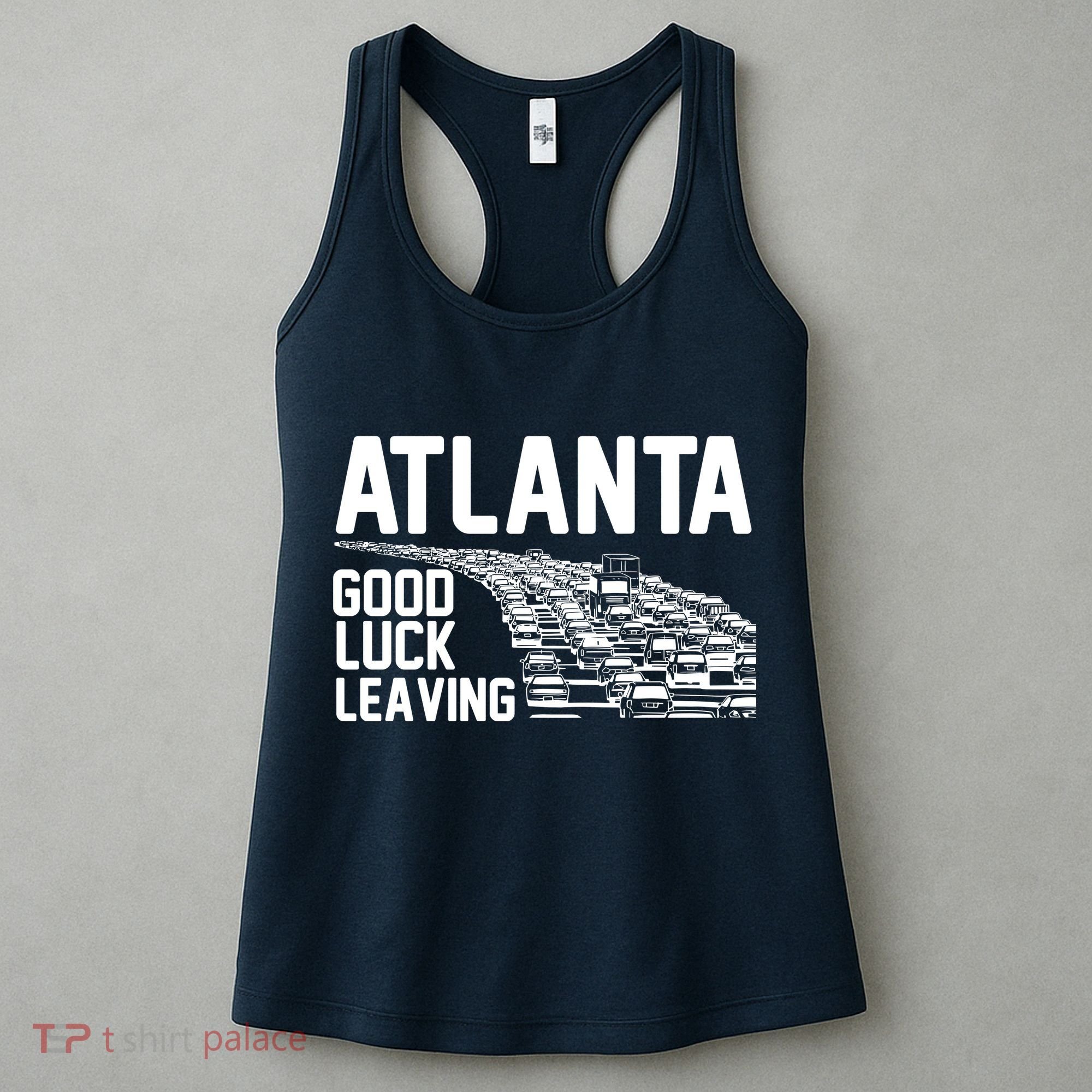 Atlanta Good Luck Leaving Women's Tank Top