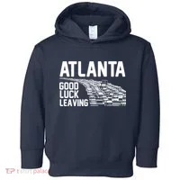 Atlanta Good Luck Leaving Toddler Hoodie thumb 0