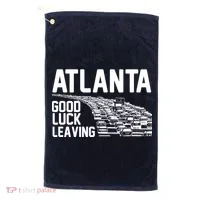 Atlanta Good Luck Leaving Golf Towel thumb 0