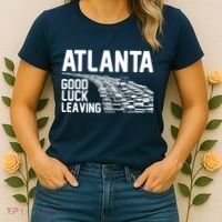 Atlanta Good Luck Leaving Women's T-Shirt thumb 2