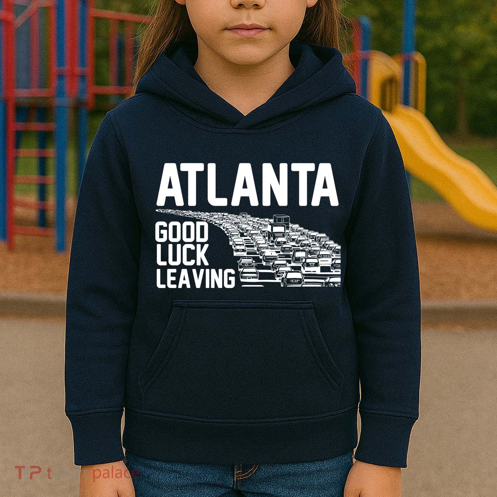 Atlanta Good Luck Leaving Kids Hoodie