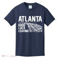 Atlanta Good Luck Leaving Kids T-Shirt thumb 0