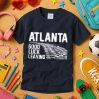 Atlanta Good Luck Leaving Kids T-Shirt thumb 3