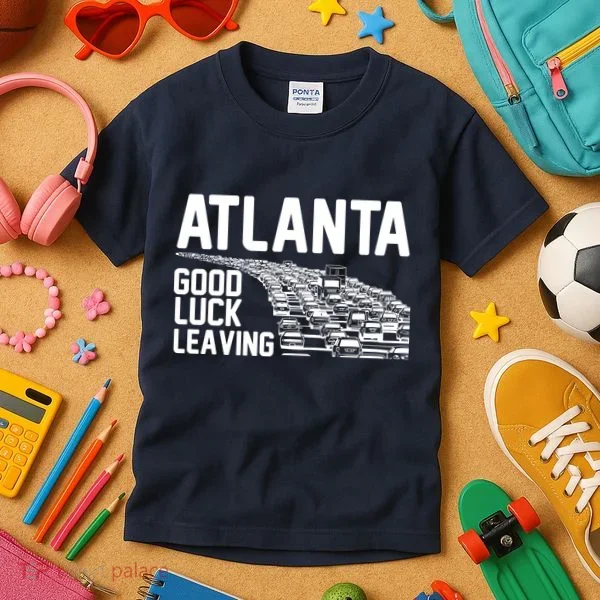 Atlanta Good Luck Leaving Kids T-Shirt