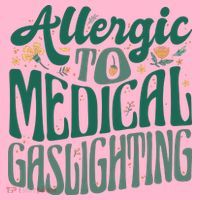 Allergic To Medical Gaslighting Funny Coaster thumb 2