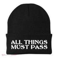 All Thing Must Pass Funny Motivational Inspirational Quotes Beanie thumb 0