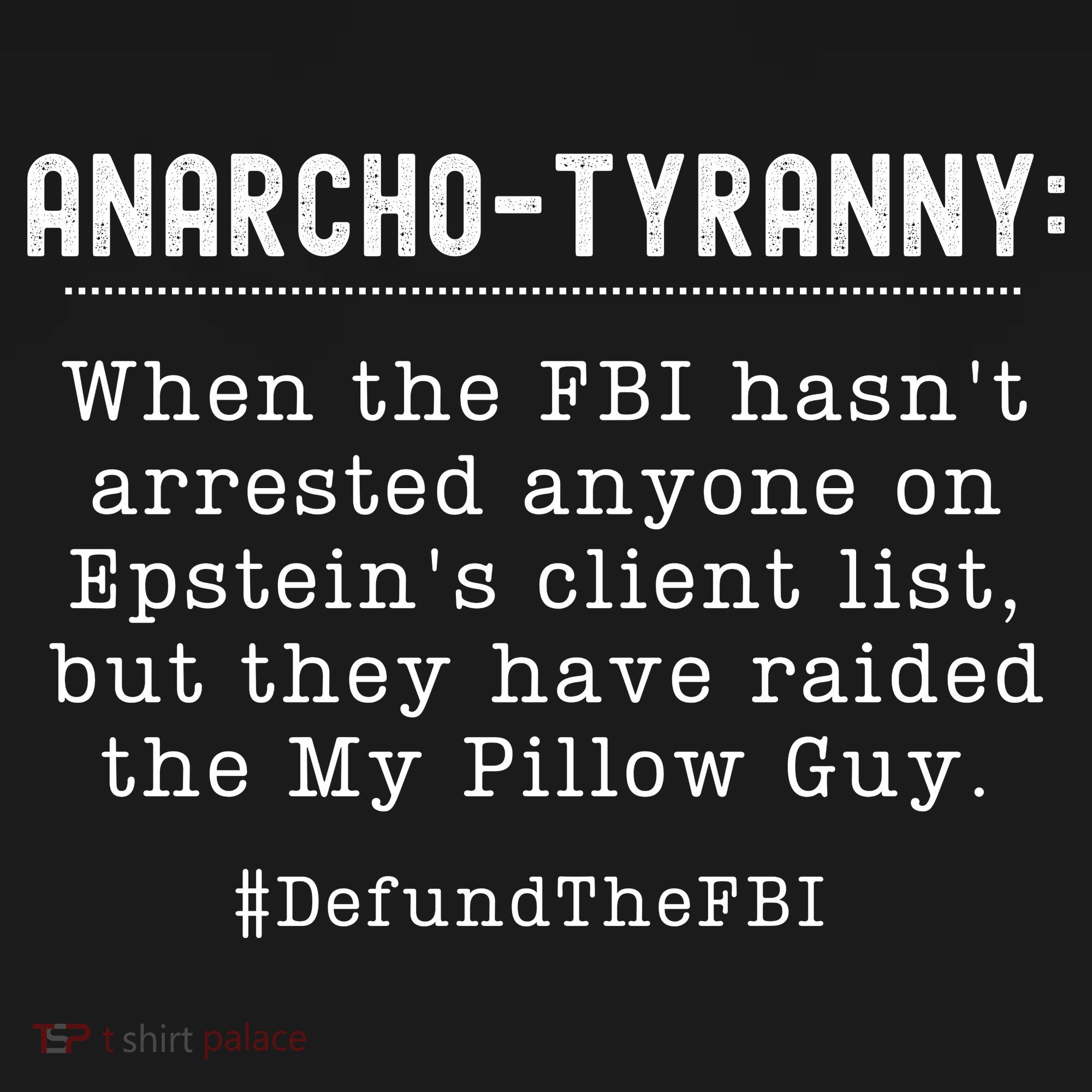 Anarcho Tyranny MAGA Conservative Defund The FBI Women's Tank Top