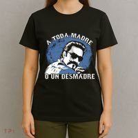 A Toda Madre O Un Desmadre T-Shirt thumb 4