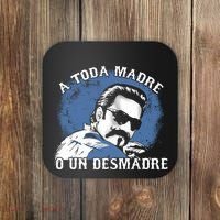 A Toda Madre O Un Desmadre Coaster thumb 0