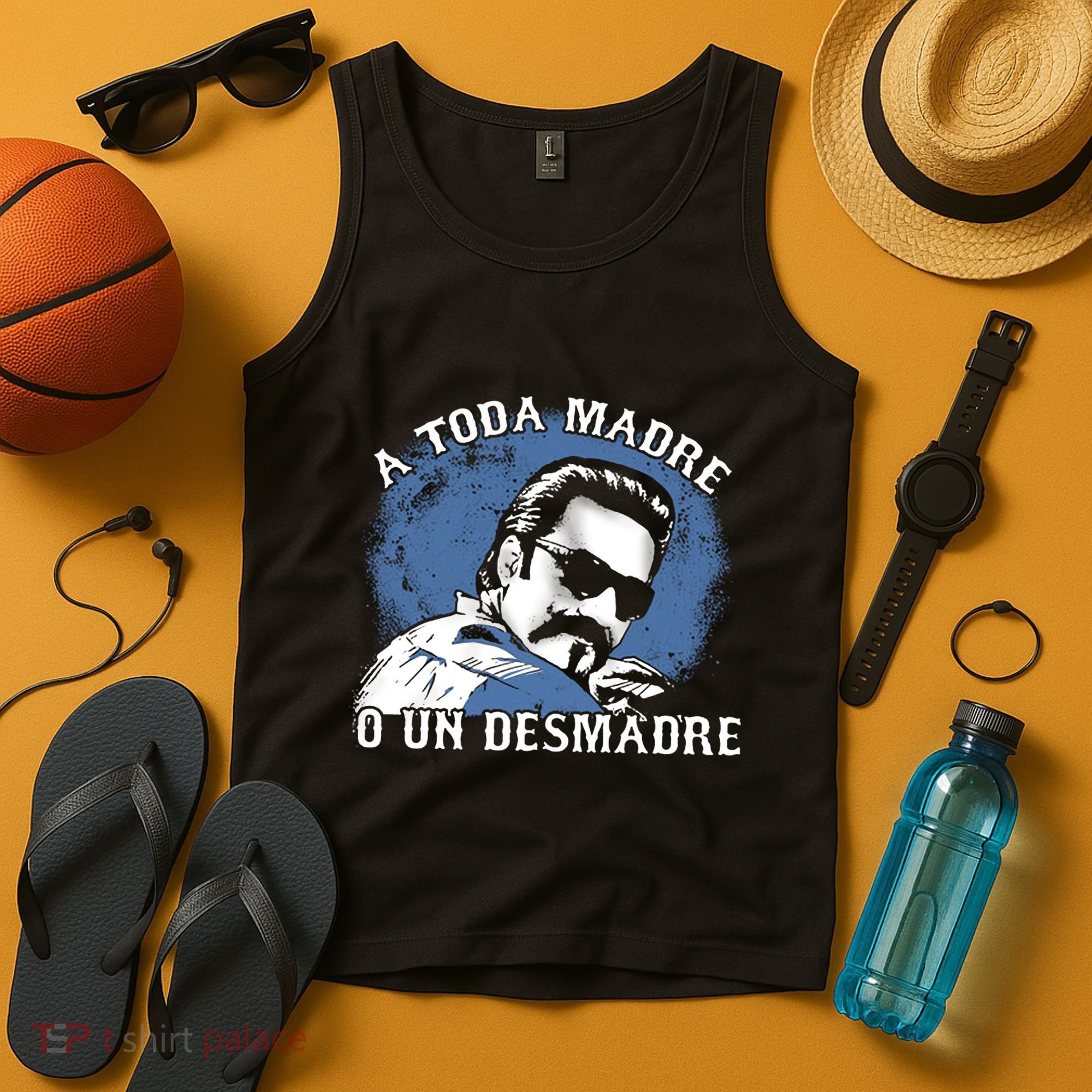 A Toda Madre O Un Desmadre Tank Top