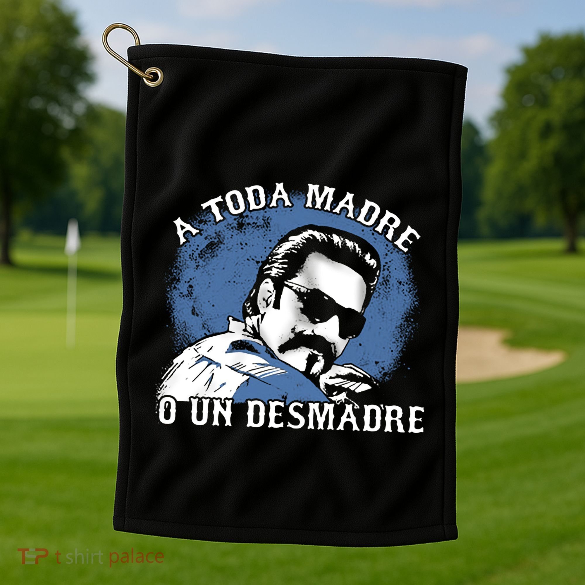 A Toda Madre O Un Desmadre Golf Towel