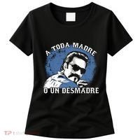 A Toda Madre O Un Desmadre Women's T-Shirt thumb 0