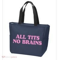 All Tits No Brains Funny Sarcastic Saying Tote Bag thumb 3
