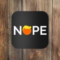 Anti Trump Nope Gift For People Against Trump Coaster thumb 0