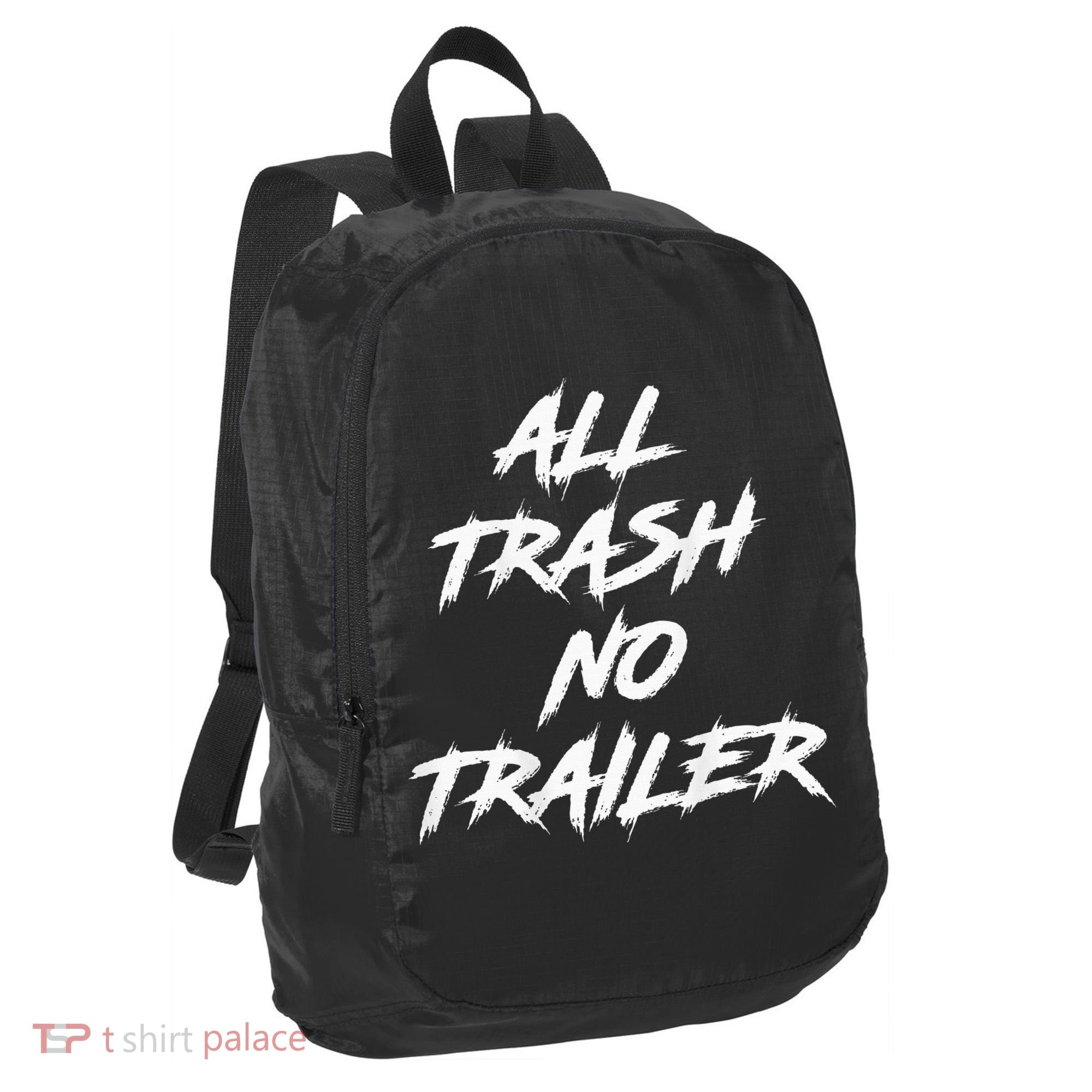 All Trash No Trailer Port Authority Crush Ripstop Backpack