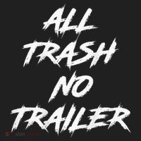 All Trash No Trailer Urban Oversized Heavyweight T-Shirt thumb 2