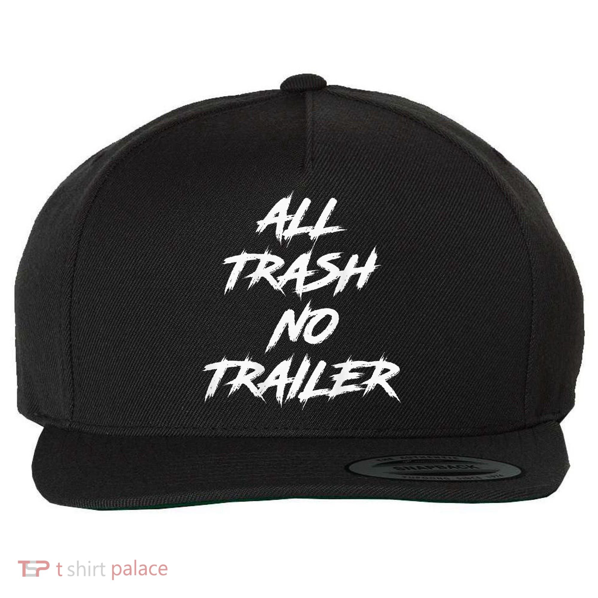 All Trash No Trailer Wool Snapback Cap