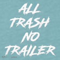 All Trash No Trailer Sueded Cloud Jersey T-Shirt thumb 2