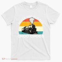 Adult Train Never Too Old For Choo Choos Retro Locomotive T-Shirt thumb 0