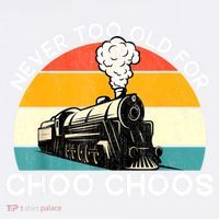Adult Train Never Too Old For Choo Choos Retro Locomotive Beanie thumb 2