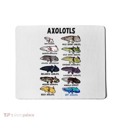 Axolotl Types Names List Mousepad
