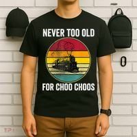 Adult Train Never Too Old For Choo Choos Locomotive Vintage T-Shirt thumb 6