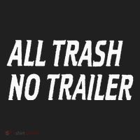 All Trash No Trailer Women's Sweatshirt thumb 2