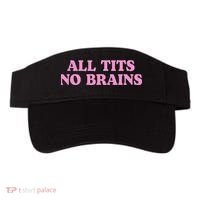All Tits No Brains Funny Women Sarcastic Saying Visor thumb 0