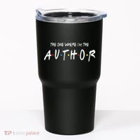 Author The One Where IM The Author Gift For Friend Tumbler thumb 0